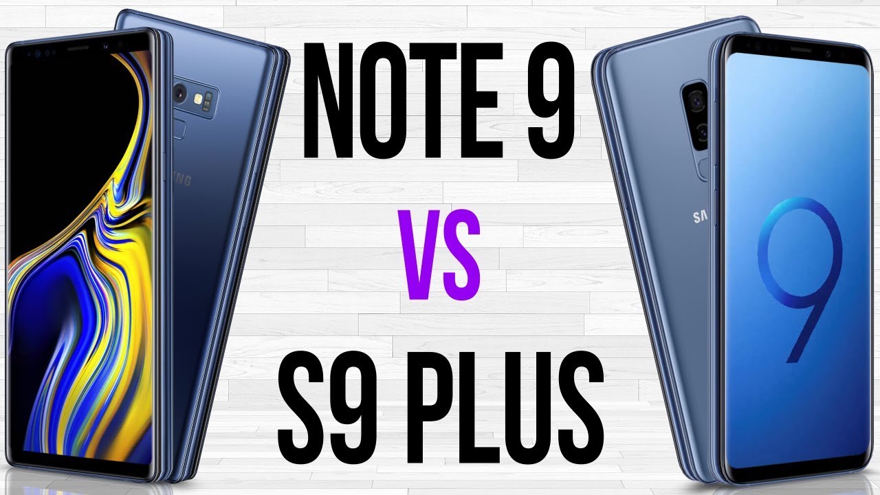 Note 9 vs S9 Plus (Comparativo)
