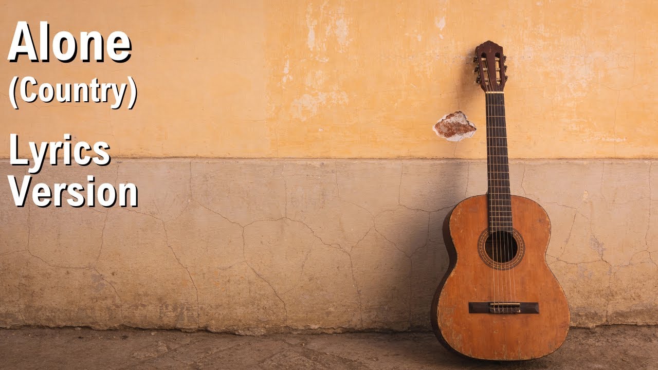 Alone - with Lyrics Country Song About Riding Solo