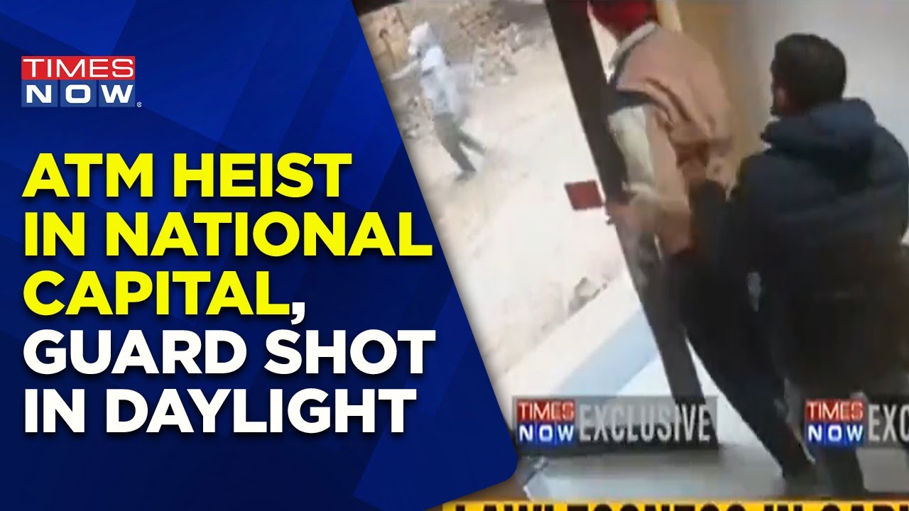 ATM Guard Shot At In Broad Daylight In Delhi | Shocking Money Heist In National Capital