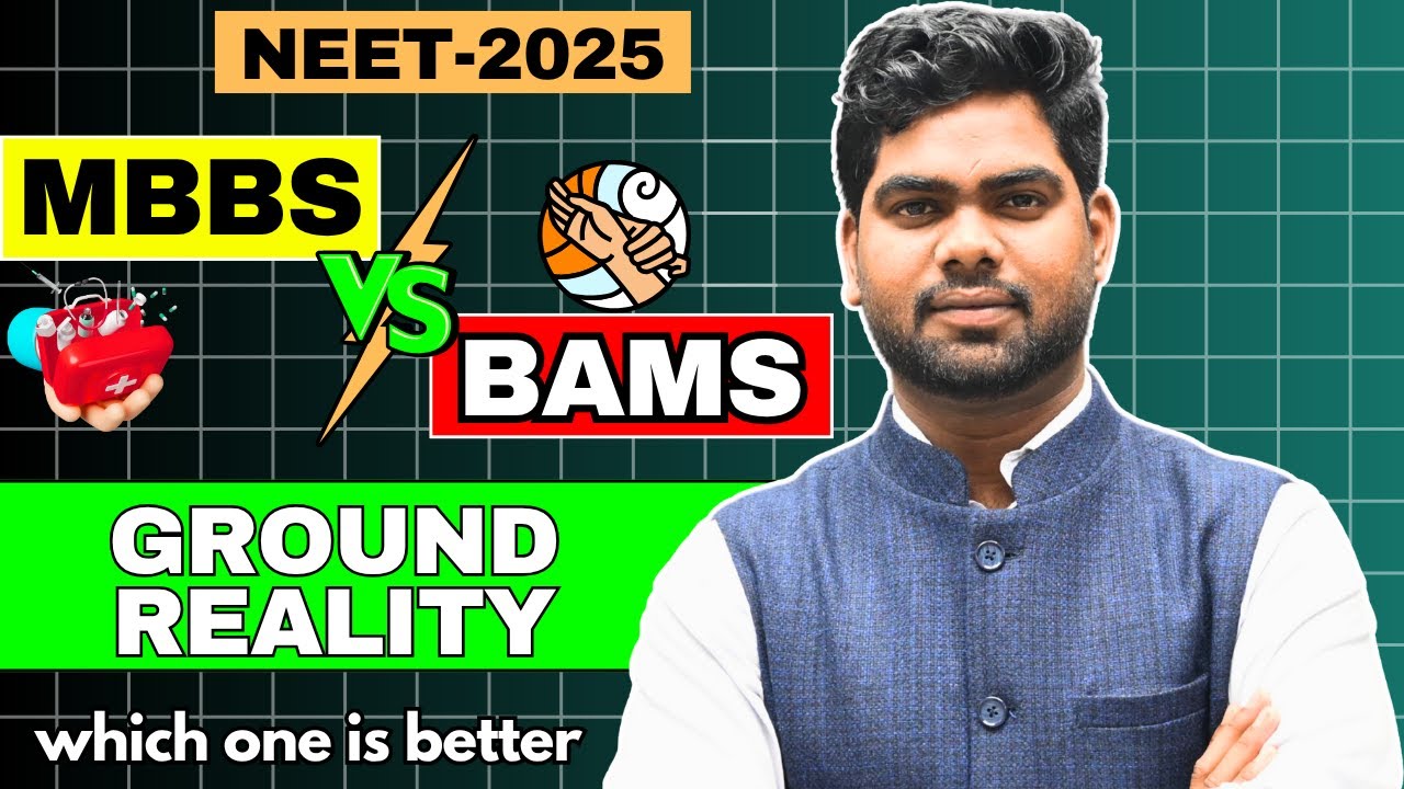 BAMS vs MBBS | Which is Better in 2025? Career, Salary, Scope & Comparison | The Ayurveda