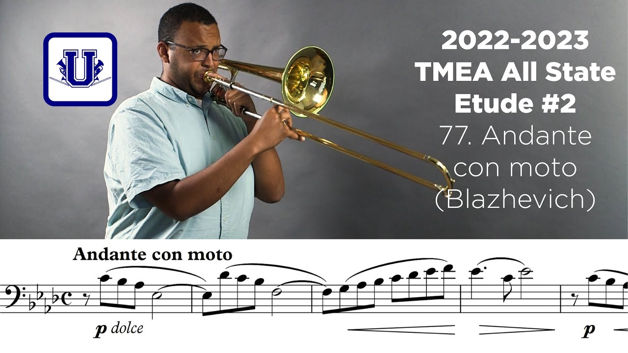 2022-2023 TMEA Tenor Trombone Etude #2 77. Andante con moto from Advanced Musical Etudes Blazhevich