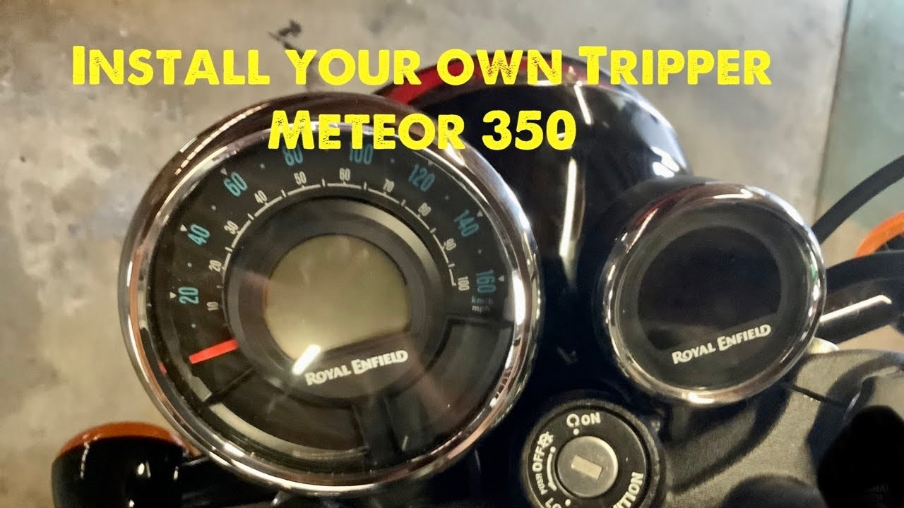 Royal Enfield Meteor 350 Tripper installation