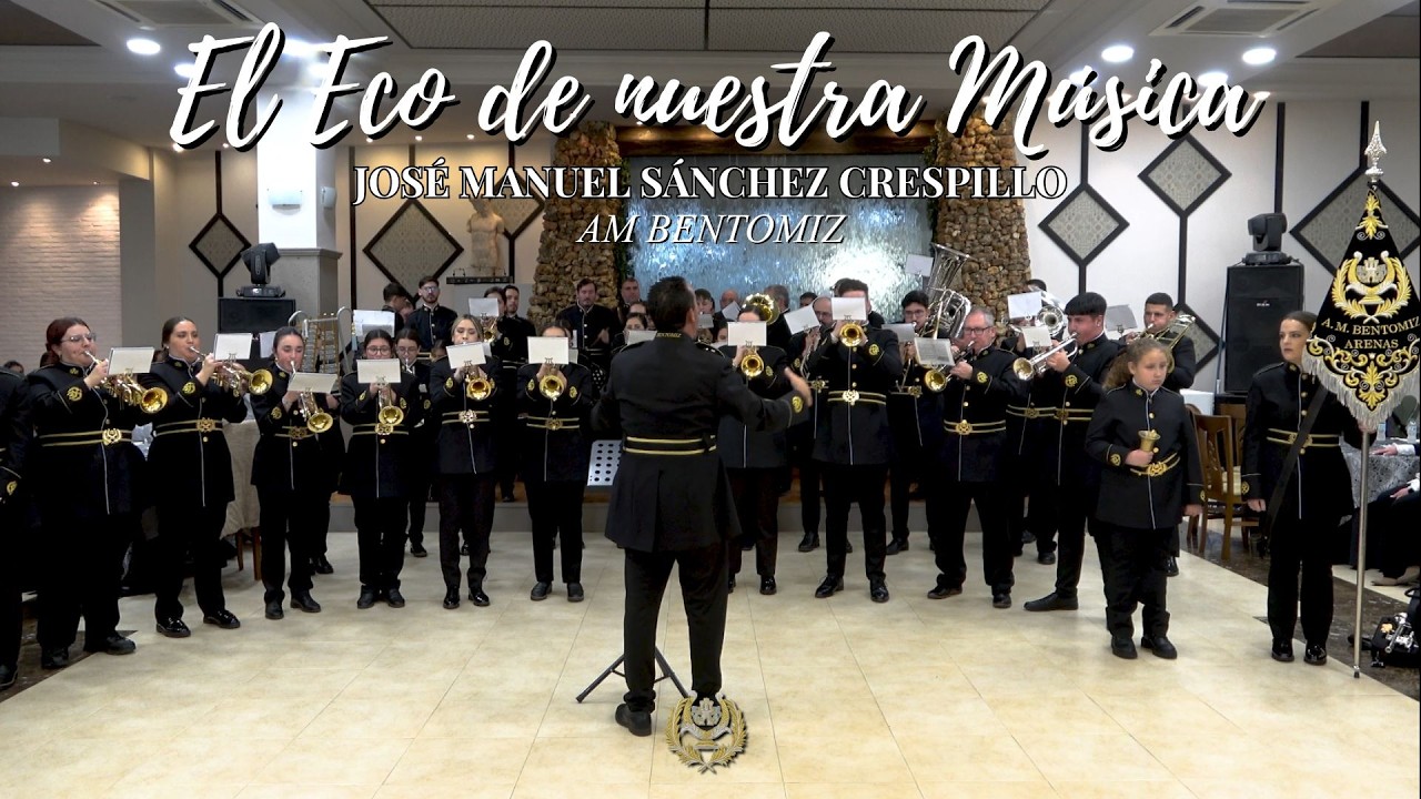 EL ECO DE NUESTRA MÚSICA | ESTRENO | AM Bentomiz | José Manuel Sánchez Crespillo