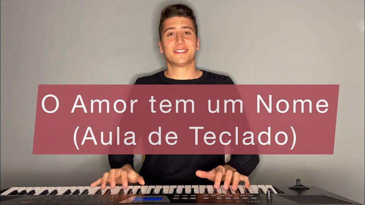 Como tocar O AMOR TEM UM NOME NO TECLADO ( Leandro Borges ) - Para iniciantes
