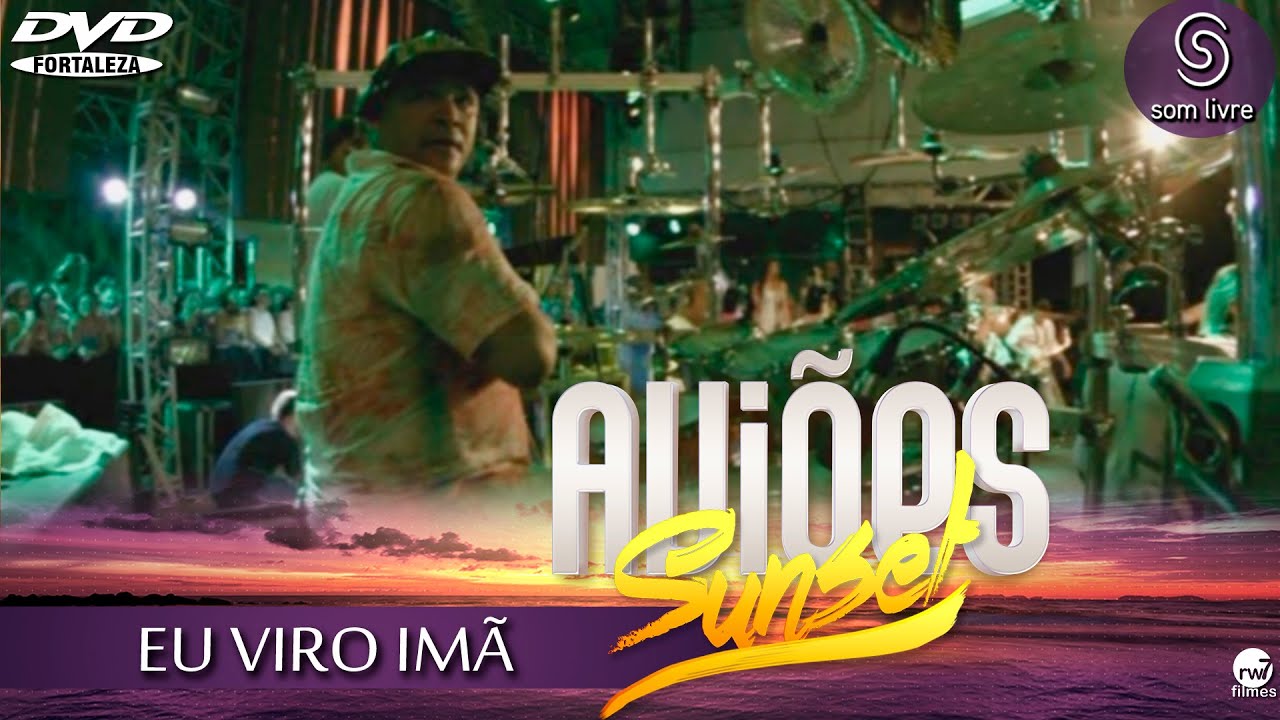 Xand Avião - Aviões do Forró - DVD Sun Set 2015 - EU VIRO IMÃ