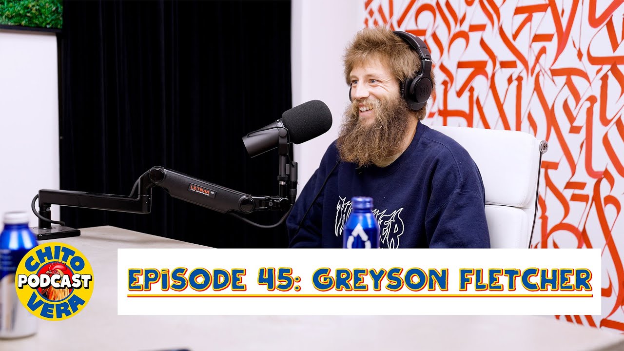 Chito Vera Podcast Episode 45: Greyson Fletcher - Professional Skater