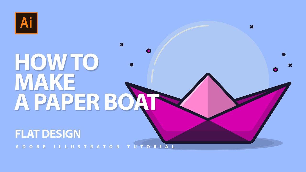 How To Make A Paper Boat Flat Design | Adobe Illustrator CC