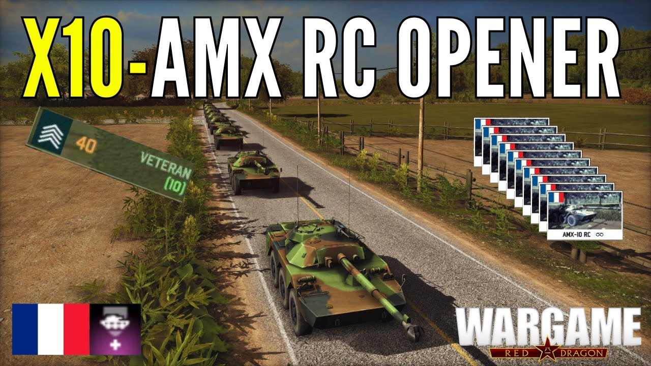 X10 - AMX RC OPENER  - 1vs1 Ranked - Wargame Red Dragon