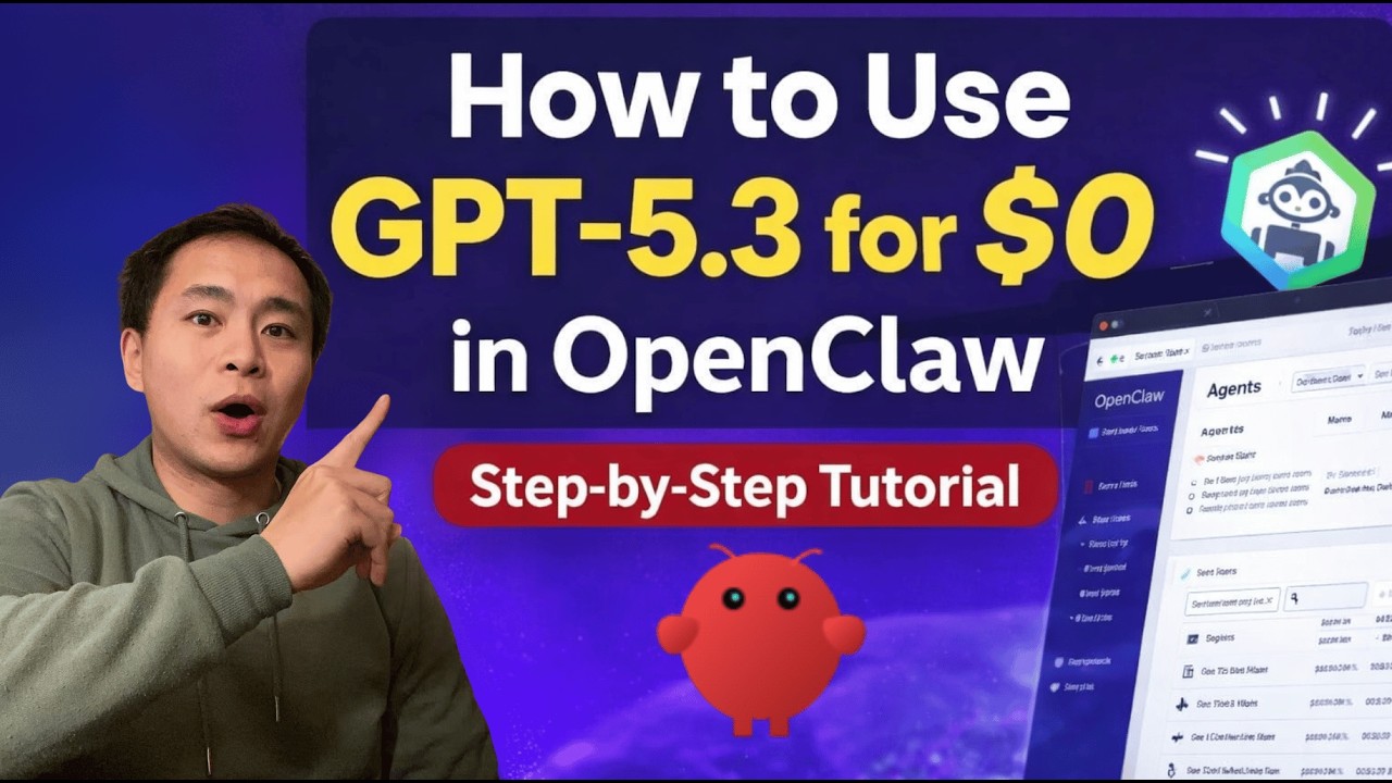 How to Use GPT-5.3 for $0 in OpenClaw — Step-by-Step Tutorial