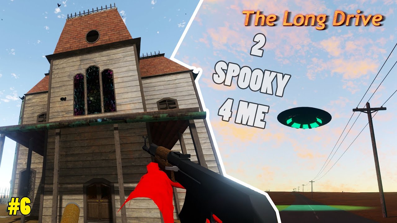 Space Aliens Took My Ammo - A Spooky House | The Long Drive