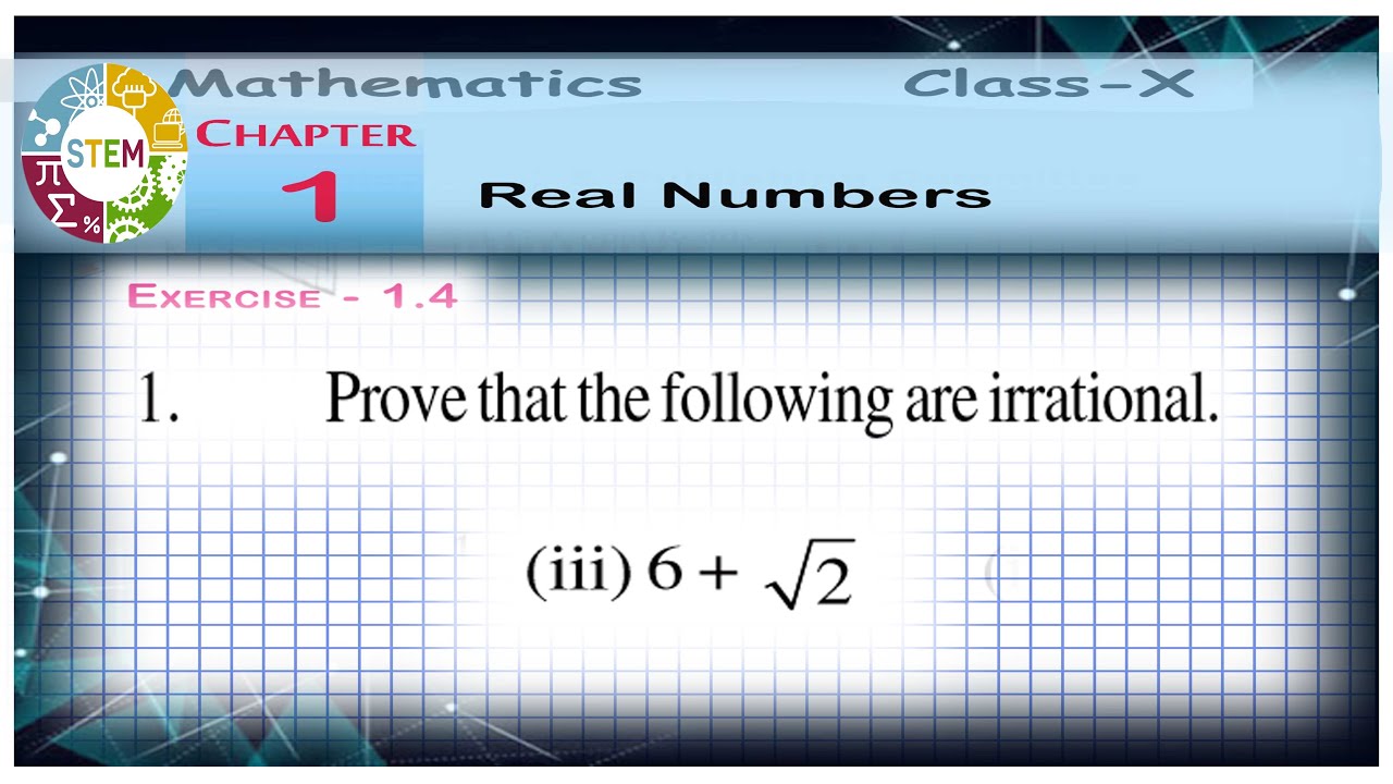 Prove that 6+ root 2 is irrational in telugu