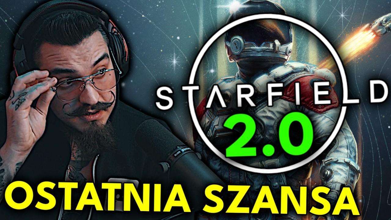 Zagrałem w Starfield 2.0..