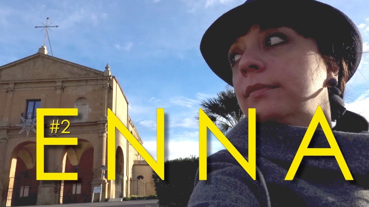 SICILIA CENTRALE| Enna l'ombelico della Sicilia | Vlog #2