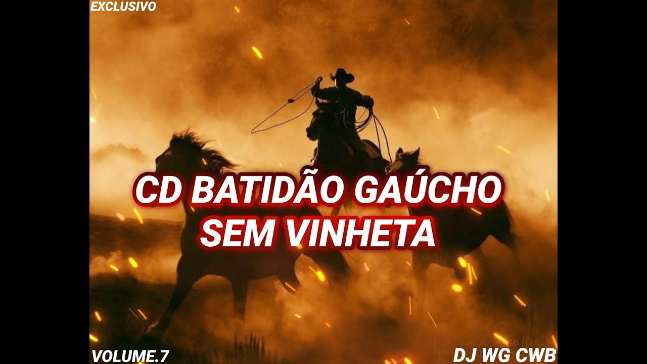 CD BATID&Atilde;O GA&Uacute;CHO SEM VINHETA VOLUME.7 DJ WG CWB
