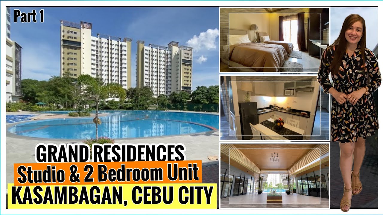 Condo Tour 03: GRAND RESIDENCES Part1  l  The elegant condo units ~ 25sqm & 59sqm • Your Homes Cebu