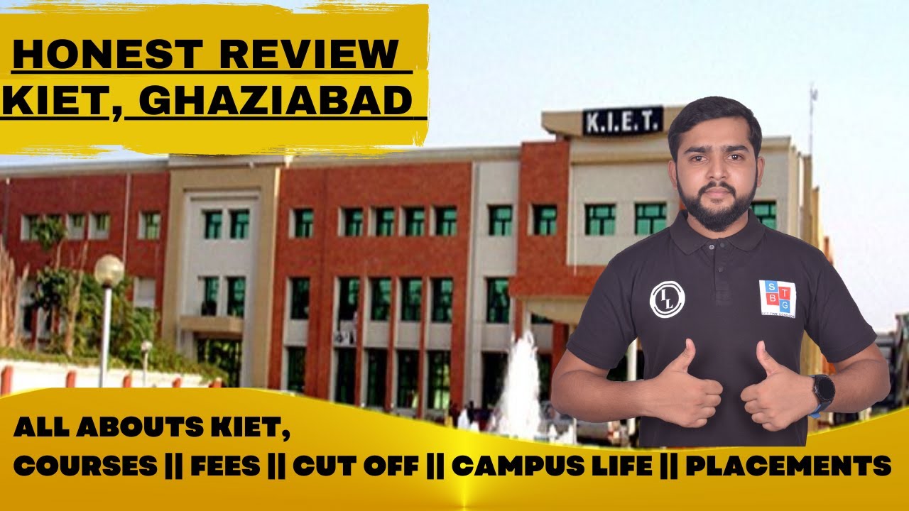 honest review of KIET Ghaziabad || all about KIET with sandeep sir || fees | cut off | placements ||