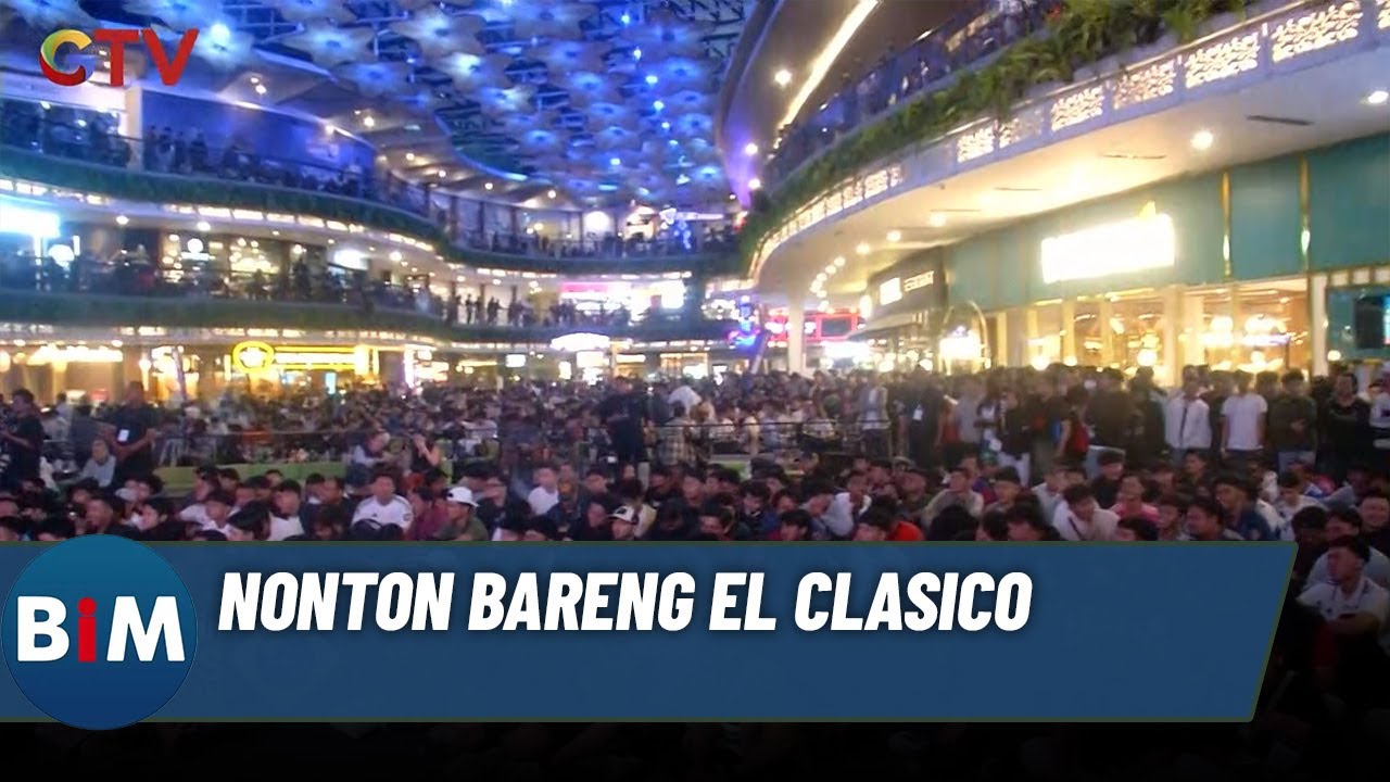 Nonton Bareng El Clasico Bersama Indovision dan K-Vision |BIM (28/10)