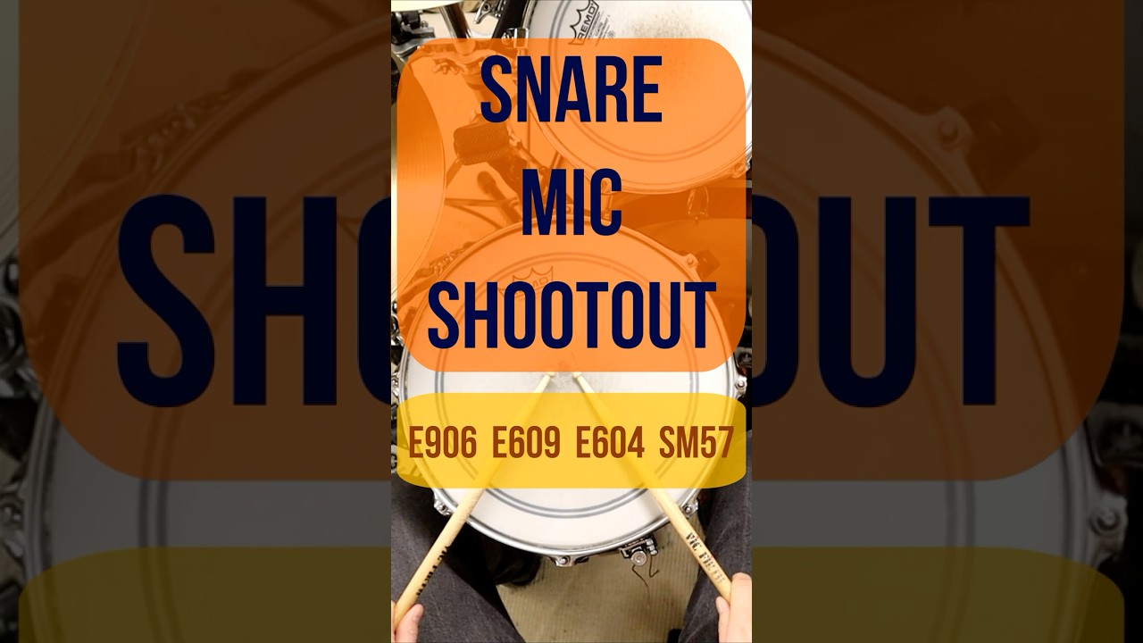 Snare Mic Shootout (e906/e609/e604/SM57)