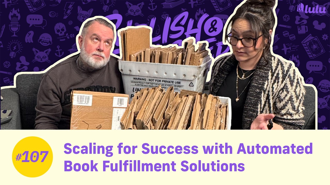 Scaling for Success with Automated Book Fulfillment Solutions | Publish & Prosper #107