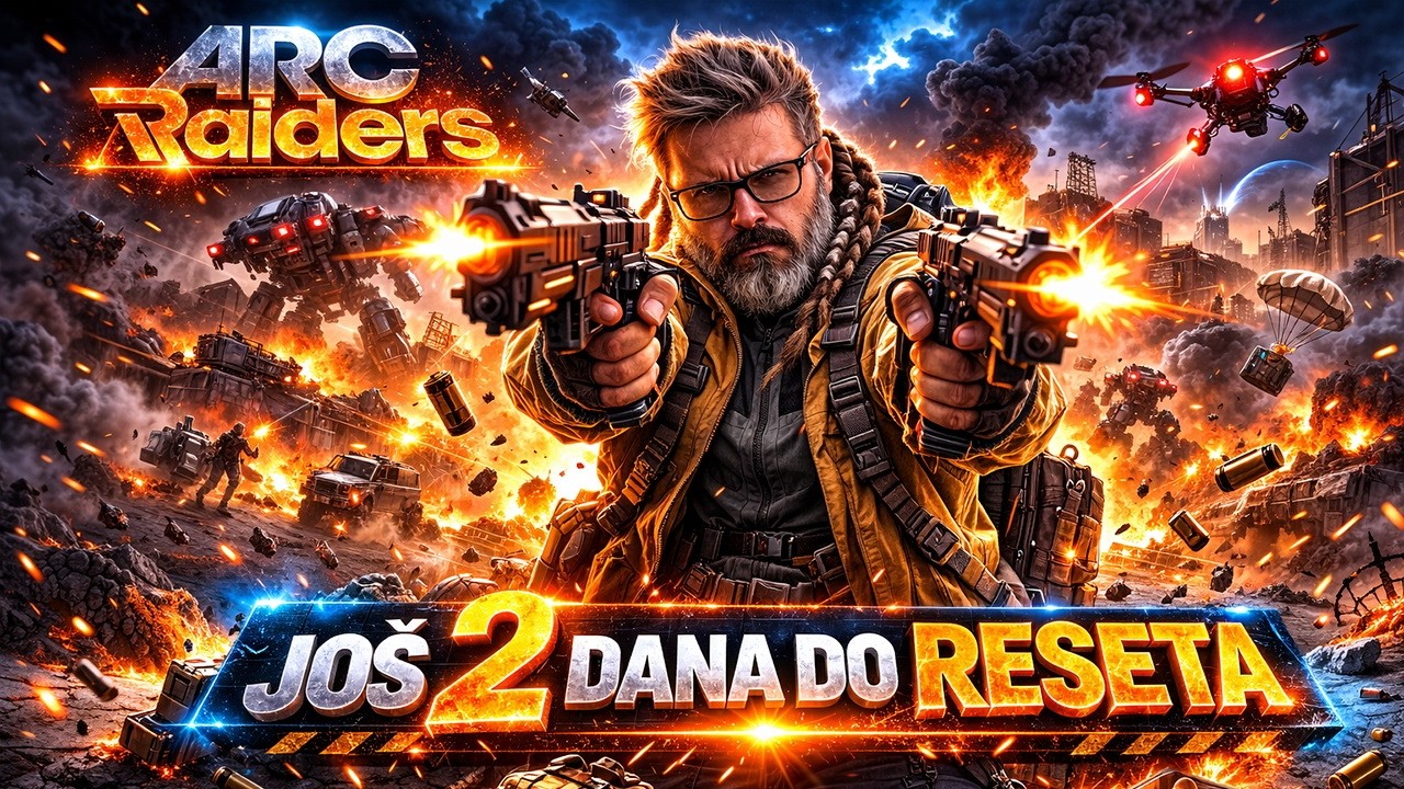 🔴ARC RAIDERS LIVE – JOŠ 2 DANA DO RESETA… da li sam već zakasnio?