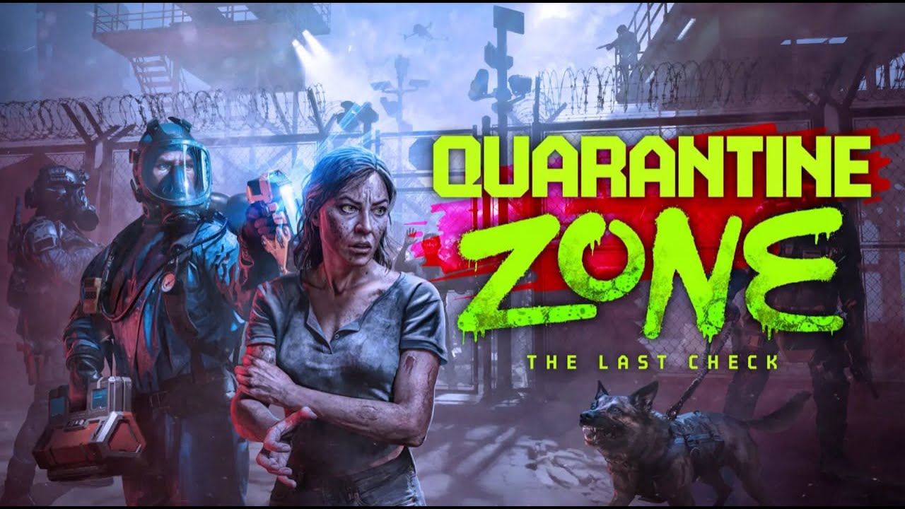 Quarantine Zone: The Last Check | #4