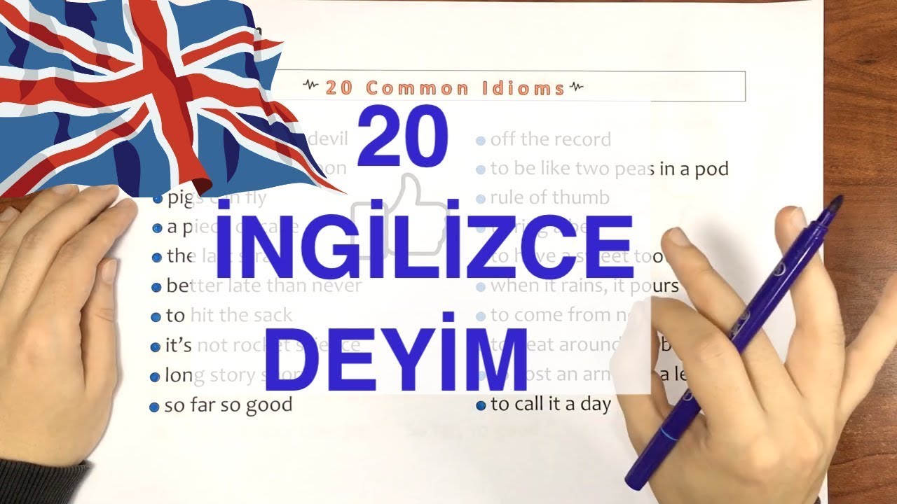 İngilizcede En Çok Kullanılan 20 Deyim - Ders 73