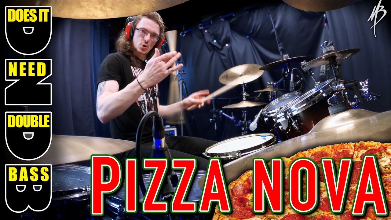 PIZZA NOVA - Does it Need Double Bass? | MBDrums