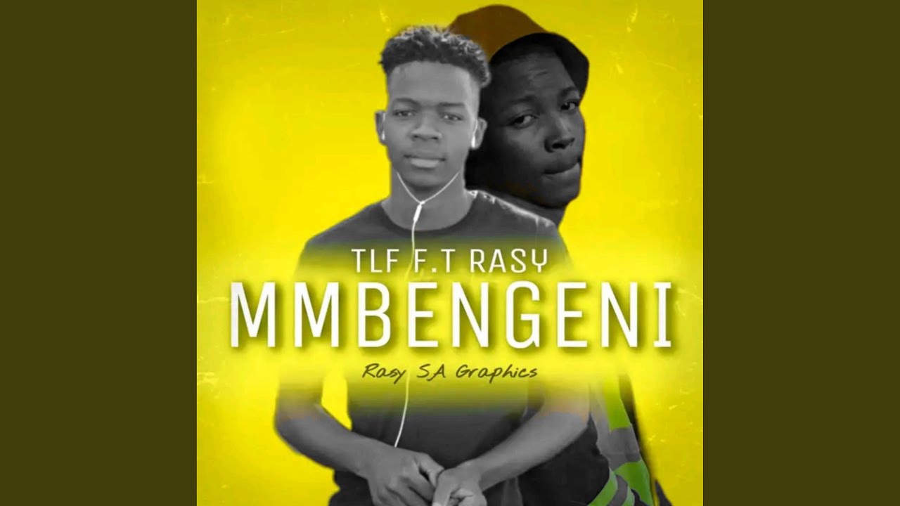 Mmbengeni (feat. Rasy)