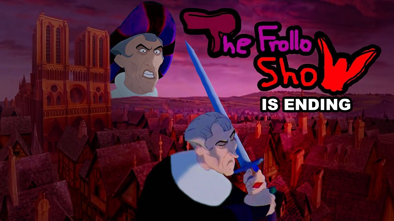 Frollo reminisces before facing THE FINAL BOSS (The Frollo Show)