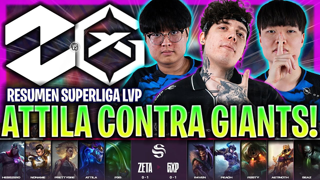 ATTILA SE ENFRENTA A SU ANTIGUO EQUIPO! *BRUTAL* | ZETA vs GIANTX RESUMEN SUPERLIGA VERANO 2024 LVP