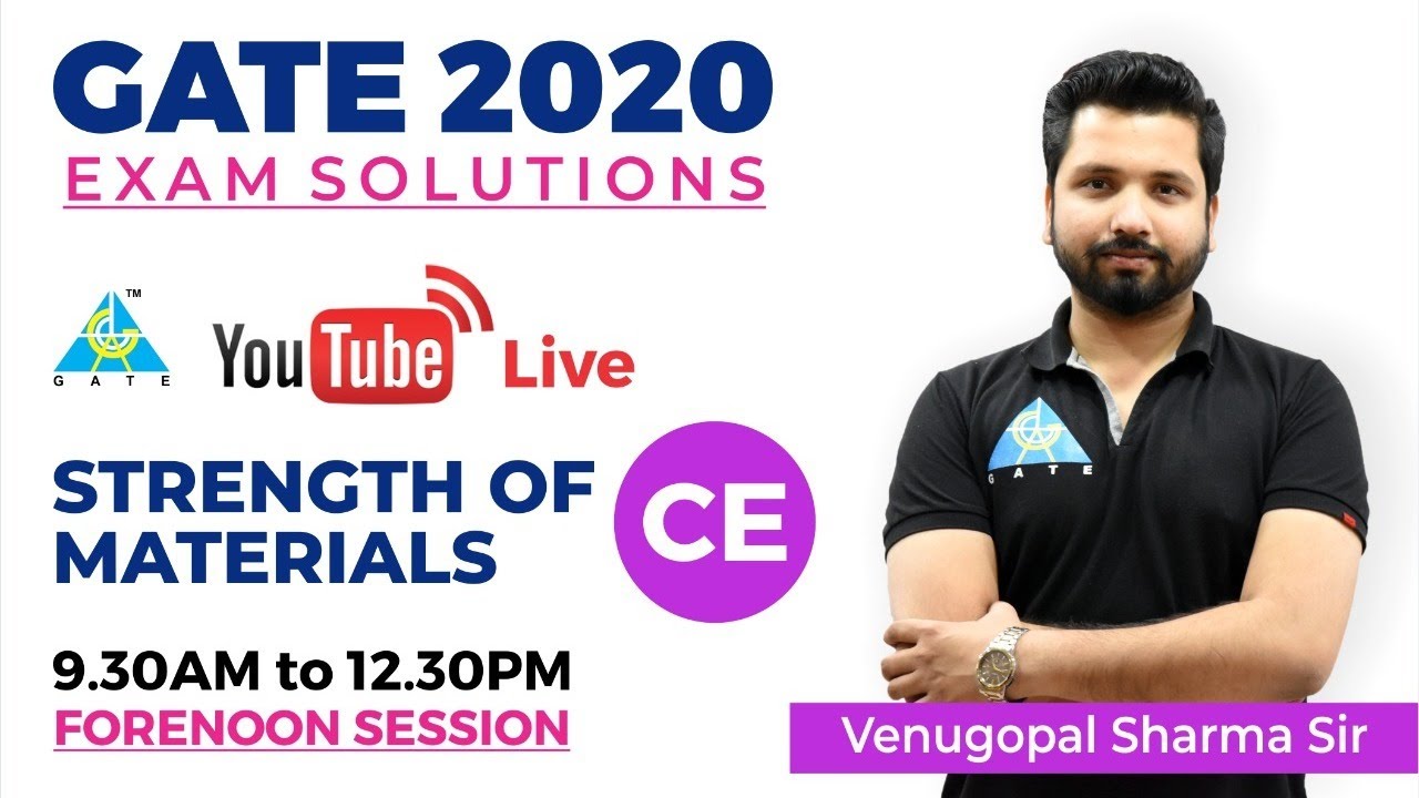 Live Session| GATE 2020 CE |Forenoon Session | SOM  By Venu Gopal SIR | Live Session