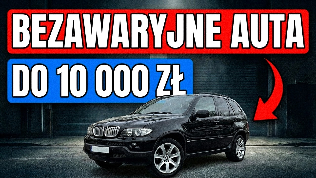 5 najlepszych samochodów do 10 000 zł, które warto kupić