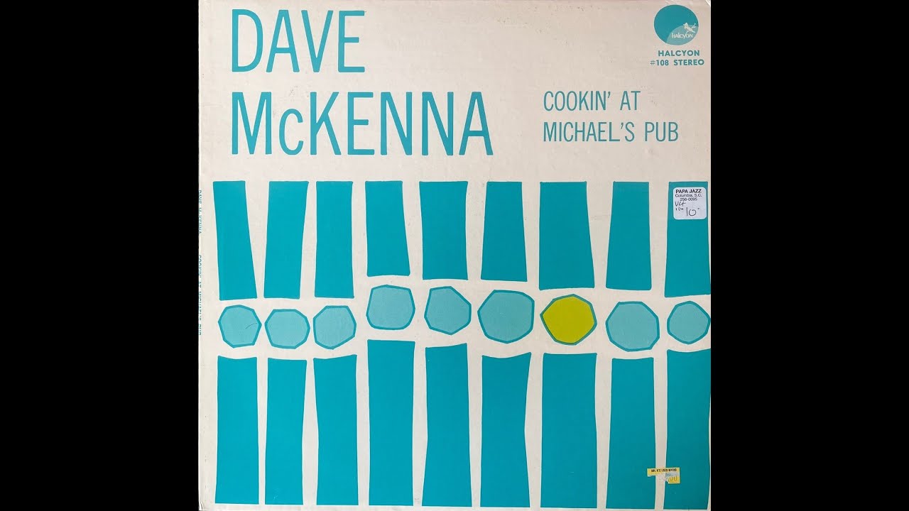 Cookin' at Michael's Pub - Dave Mckenna
