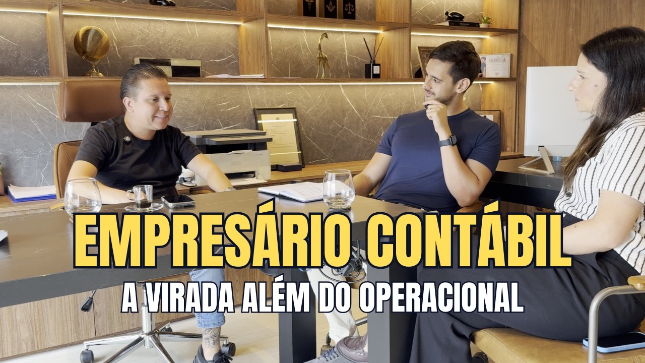 EMPRESÁRIO CONTÁBIL: A VIRADA ALÉM DO OPERACIONAL (Julio Rocha) | LEGACY 007