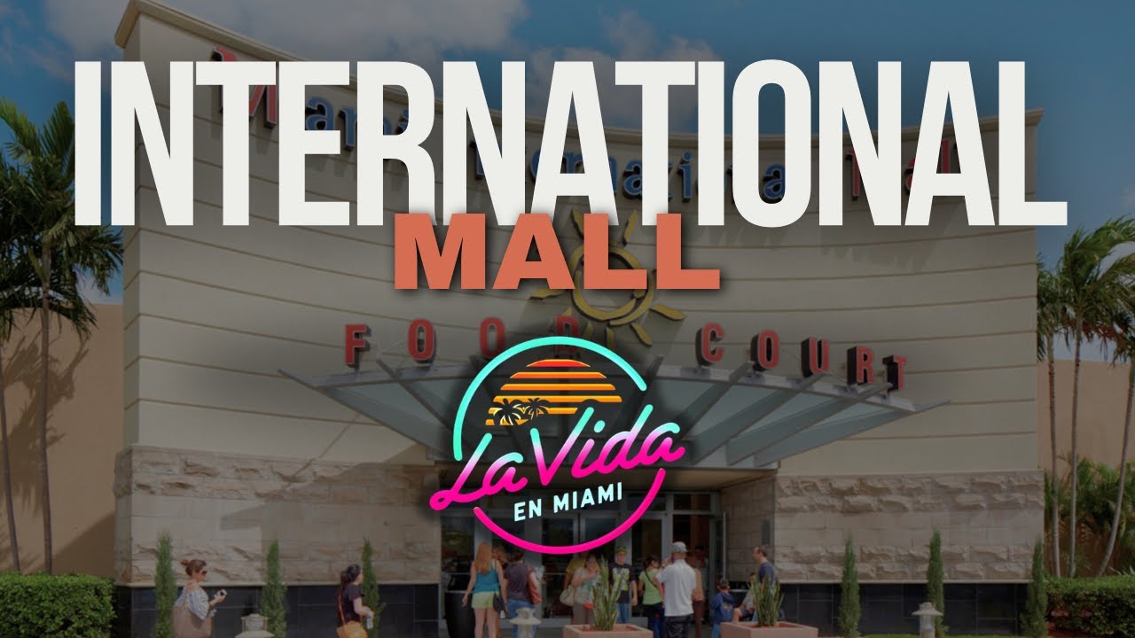 Tour en International Mall en Doral