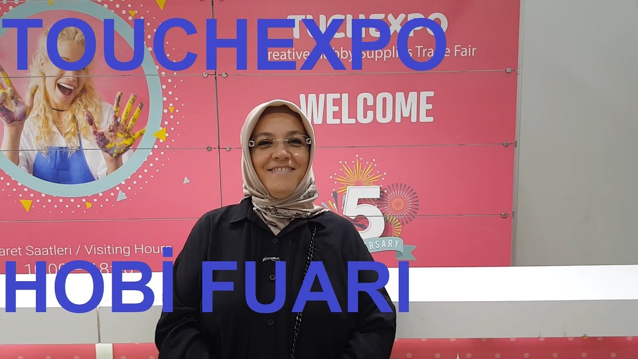 VLOG#1 TouchExpo Hobi Fuarını Geziyoruz. İyi Seyirler :)