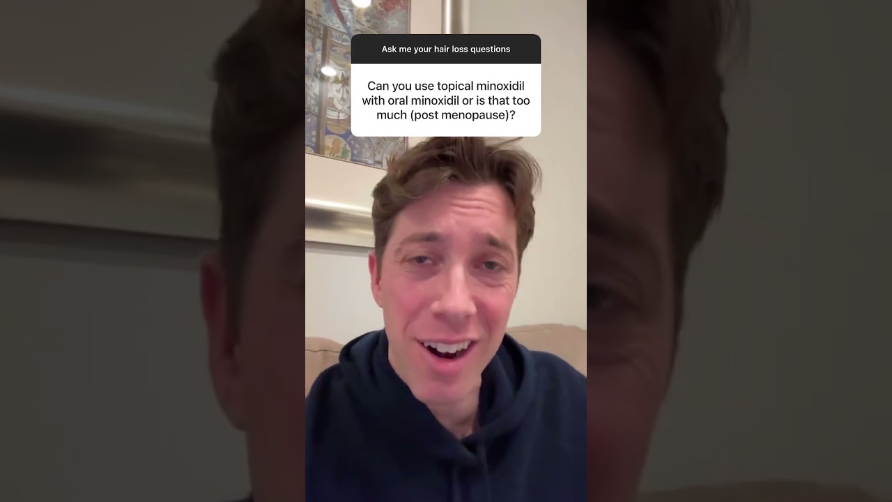 Should You Take Oral and Topical Minoxidil at the Same Time?