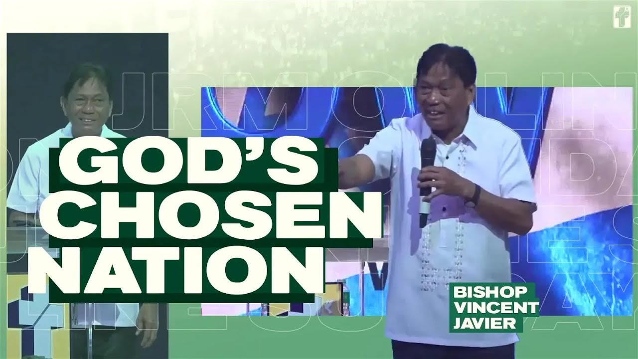 God's Chosen Nation | Bishop Vincent Javier | JRM Online Sunday