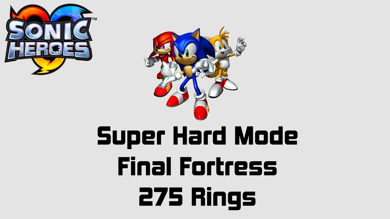 Sonic Heroes (GCN) – Super Hard Mode – Final Fortress – 275 Rings