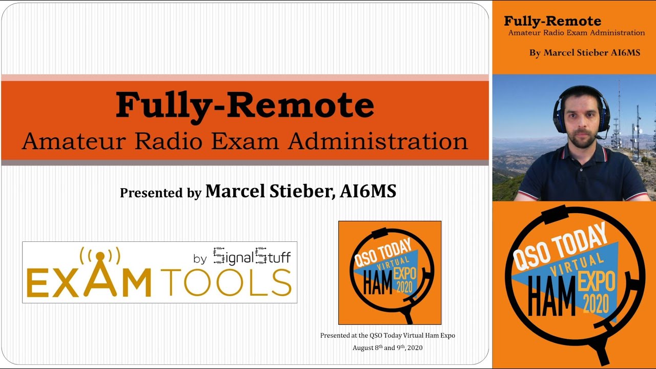 Fully-Remote Amateur Radio Exam Administration - QSO Today Virtual Ham Expo 2020