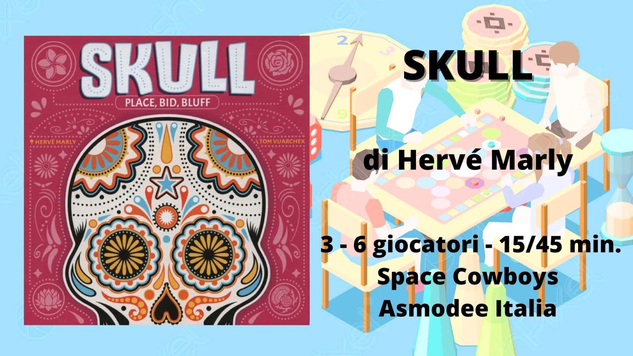 Skull *NUOVA EDIZIONE* (gioco da tavolo) - Tutorial italiano