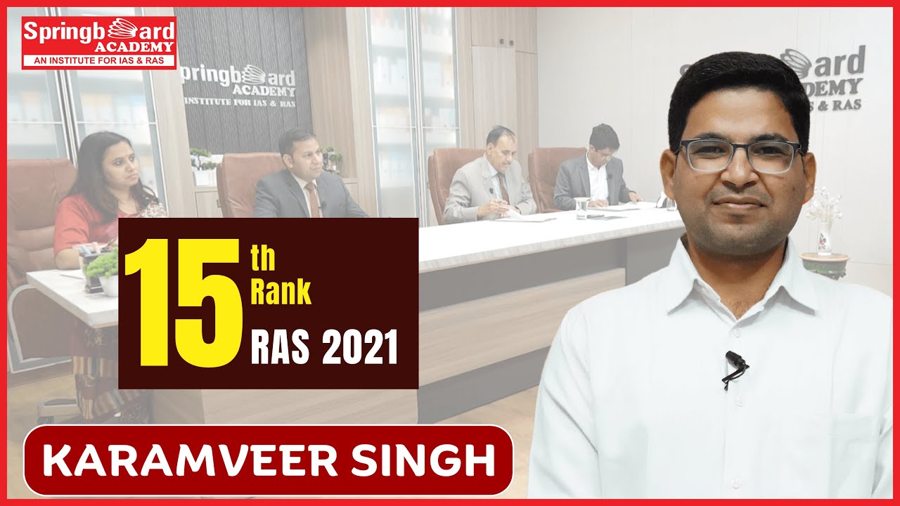 Mr. Karamveer Singh | RAS-2021 | Rank-15 | Classroom Student | Mock Interview | Spring Board Academy