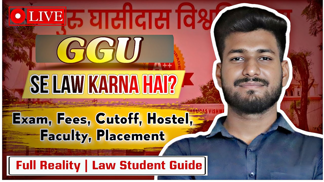 🔴 GGU se Law Karna Hai? Exam, Fees, Cutoff, Hostel, Faculty, Placement Full Reality #cuetug2026 #ggu