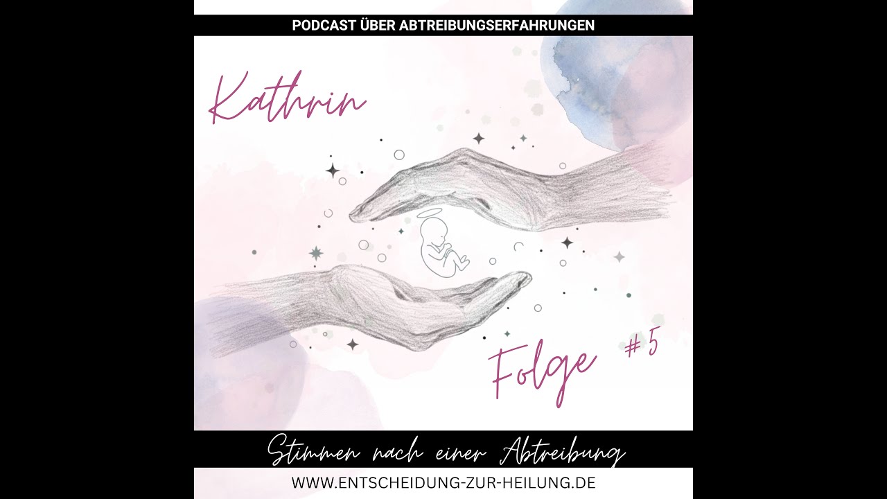 Von der Unklarheit zur Selbstermächtigung – Katrins Weg nach dem Schwangerschaftsabbruch