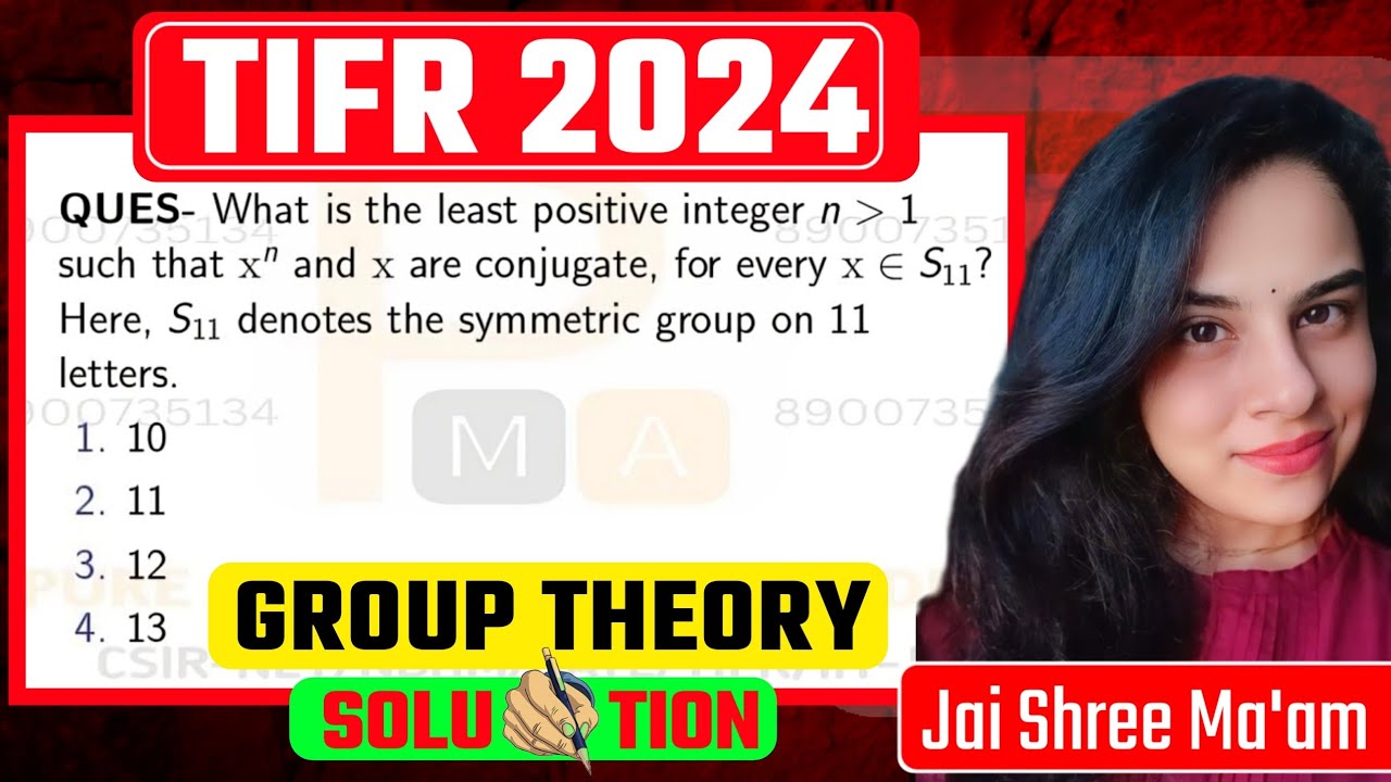 TIFR 2024 Mathematics Group Theory Solution | Group Theory TIFR 2024 Maths Solution | Tifr 2024 Math