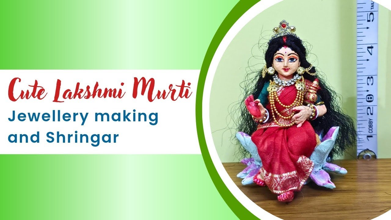 Lakshmi Murti Decoration | Lakshmi Murti jewellery making | Lakshmi Murti Shringar 🤩🙏
