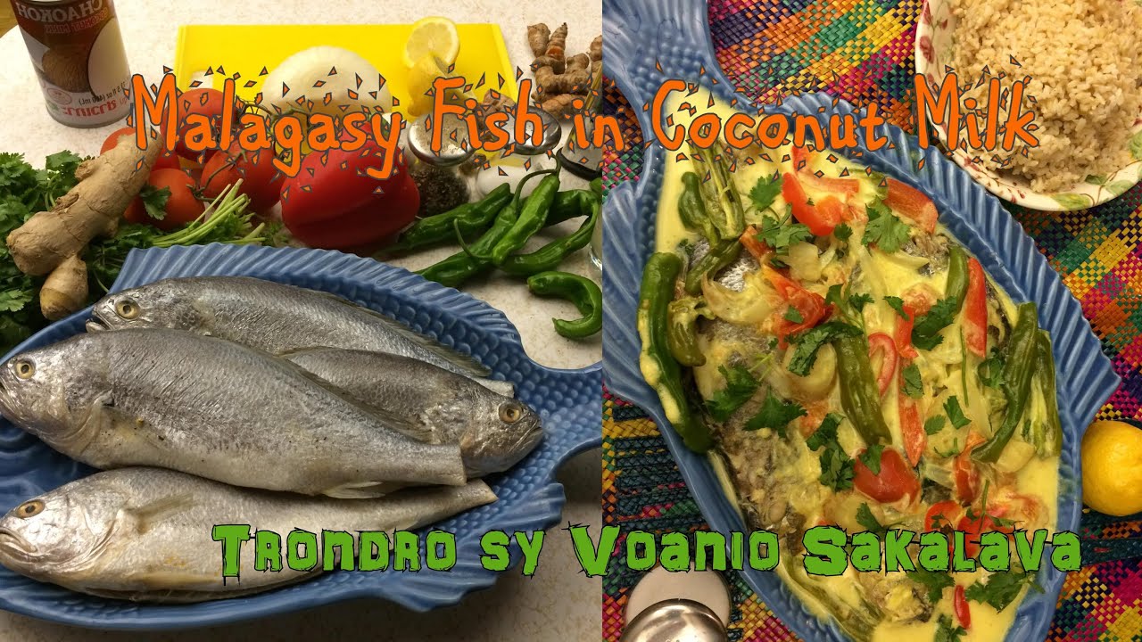 Madagascar Fish in Coconut Milk (Trondro sy Voanio) in Malagasy and English