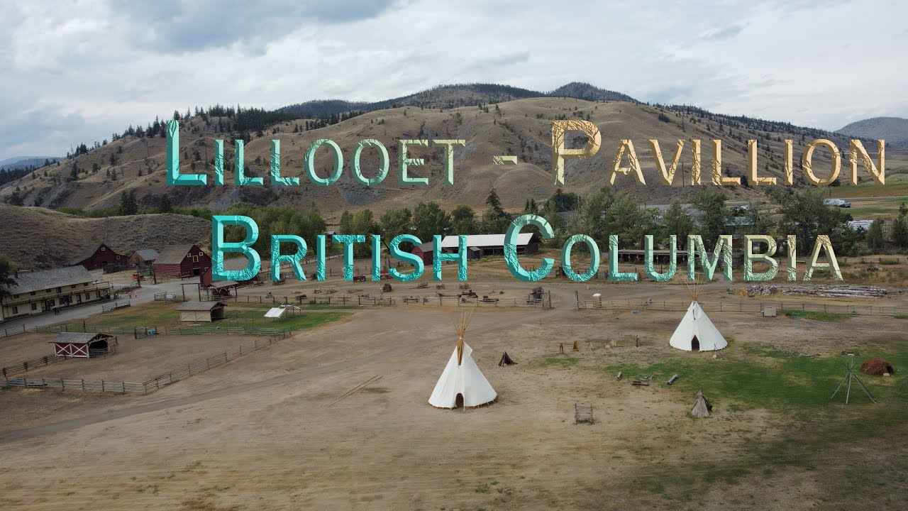 Lillooet - Pavillion 4K Drone tour north section of the Coast Mountain Circle Tour