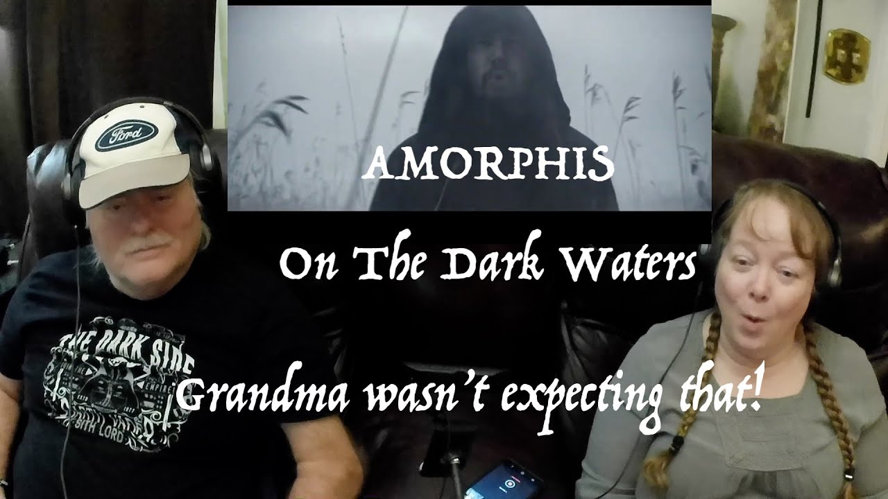 AMORPHIS - On The Dark Waters - Grandparents from Tennessee (USA) react - first time reaction