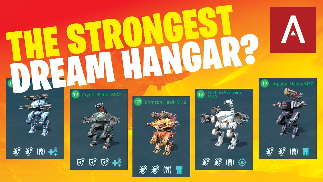 War Robots - Strongest Dream Hangar With The Best Robots In The Game Episode 64 WR Max Gameplay